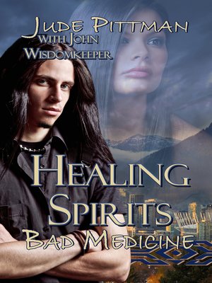 cover image of Healing Spirits, Bad Medicine